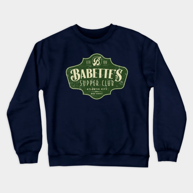 Babette's Supper Club Crewneck Sweatshirt by MindsparkCreative